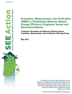 Cover of the Evaluation, Measurement, and Verification (EM&V) of Residential Behavior-Based Energy Efficiency Programs: Issues and Recommendations report.